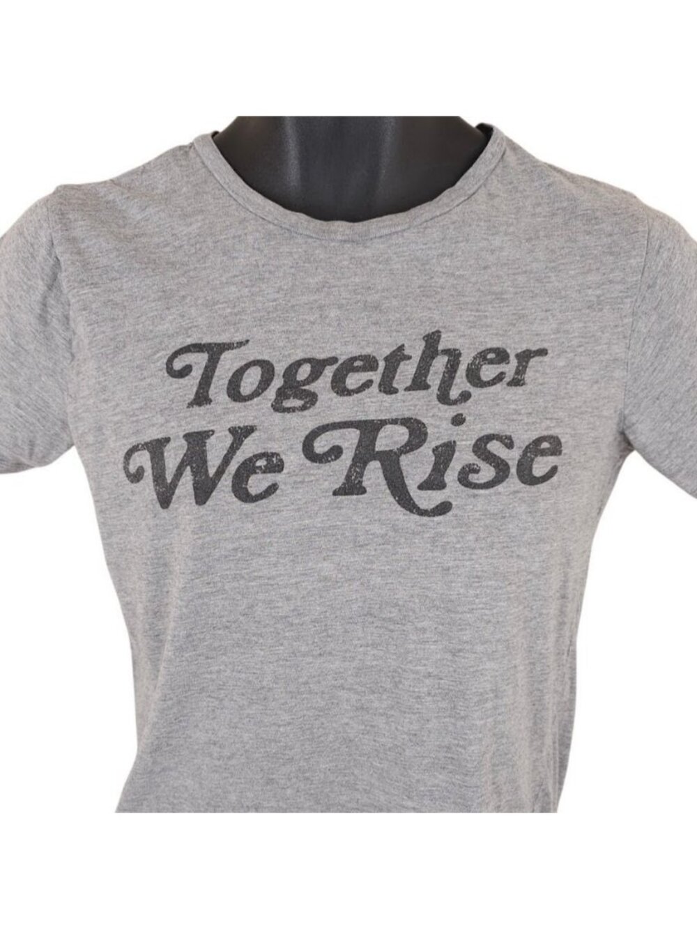 Together We Rise T Shirt Womens Size Medium Gray Political Activism